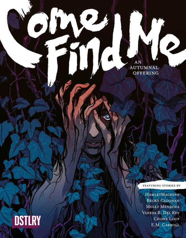 Come Find Me: An Autumnal Offering #1 — original cover